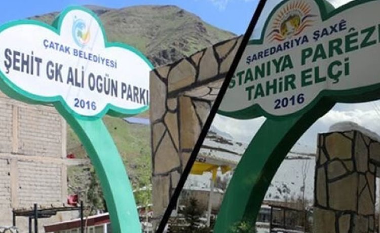 Çatak Belediyesi Kayyımı Tahir Elçi Parkı'nın adını değiştirdi