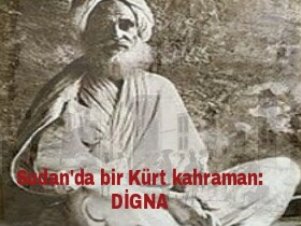 Sudan’da bir Kürt kahraman: DİGNA
