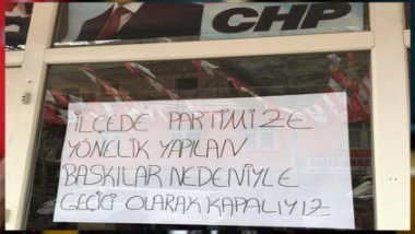 CHP ilçe örgütü: Baskılar var, geçici olarak kapalıyız!