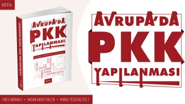 SETA'dan 'PKK Raporu'