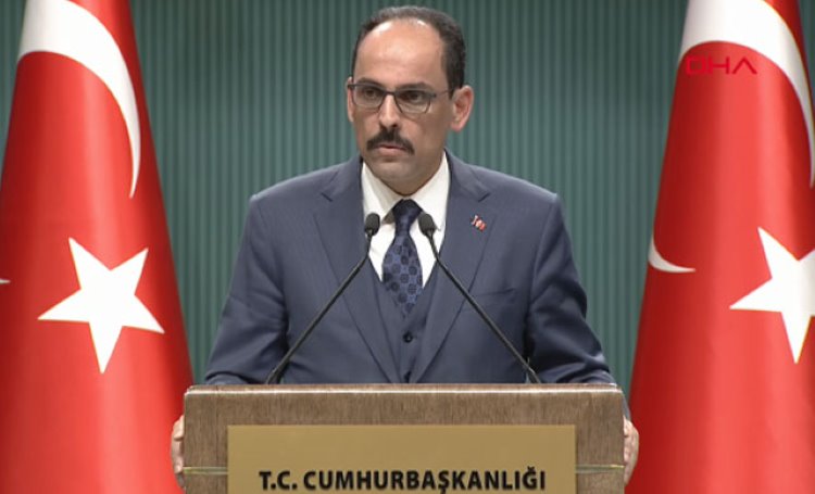 Kalın: İdlib müzakerelerinden sonuç çıkmadı, haritayı kabul etmedik