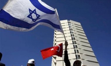 İsrail'den Türkiye ile normalleşme şartı