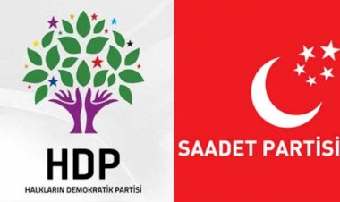 HDP ile Saadet’in “normalleşme” buluşması