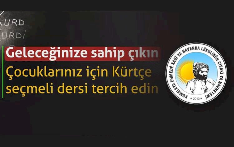 Ahmedi Hani Derneklerinden Kürtçe seçmeli ders çağrısı