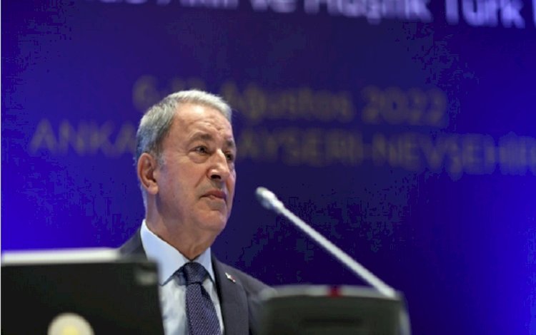 Hulusi Akar: Yaptığımız operasyonların hiçbiri işgal harekatı değildir