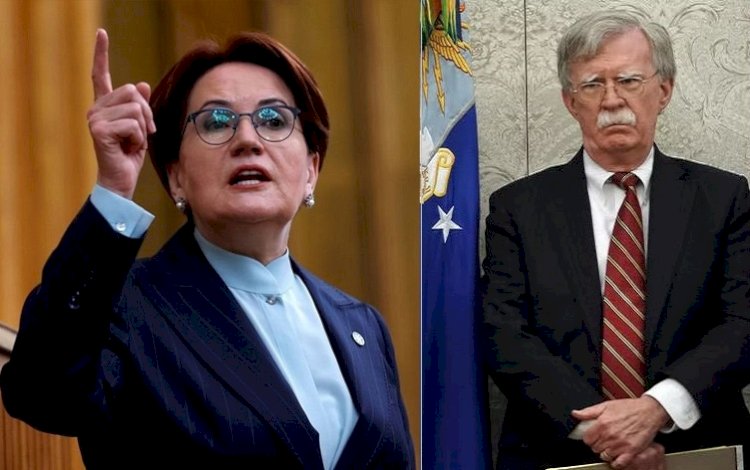 Akşener'den Bolton'a sert tepki: Bu açıklamalar, Erdoğan'ı desteklemeye yönelik!