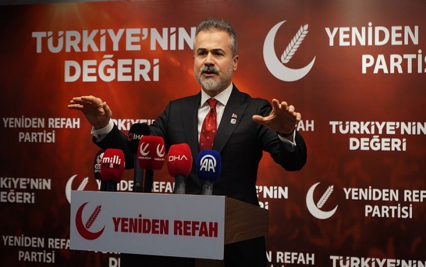 Yeniden Refah Partisi: Devlet DEM Parti’ye seçim yardımı vermesin