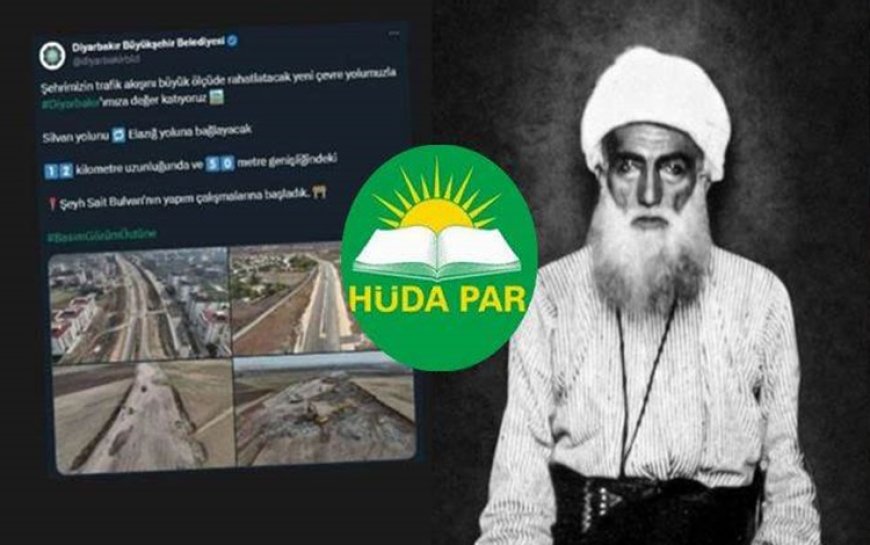 HÜDA PAR'dan 'Şeyh Said Bulvarı' tepkisi: Karar derhal geri çekilmelidir!