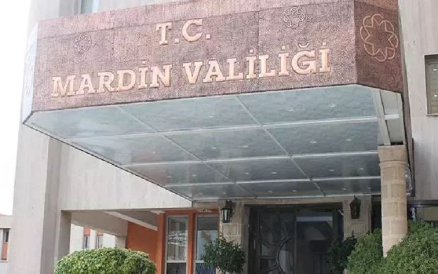 Mardin'de gösteri ve yürüyüşler 1 hafta yasaklandı