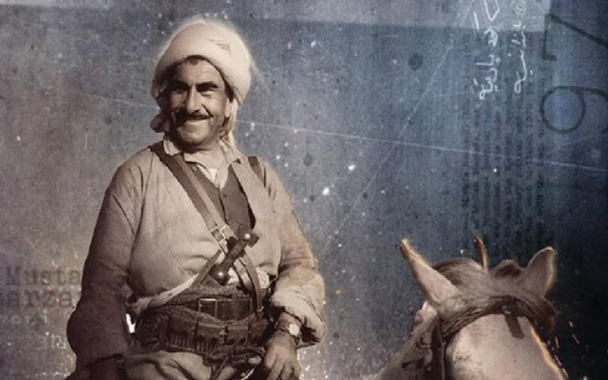 Ölümsüz lider Mele Mustafa Barzani 122 yıl önce bugün doğdu