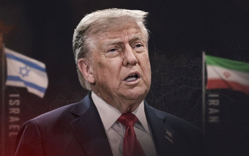 Trump: İsrail ile İran, 12 saatlik ateşkeste anlaştı