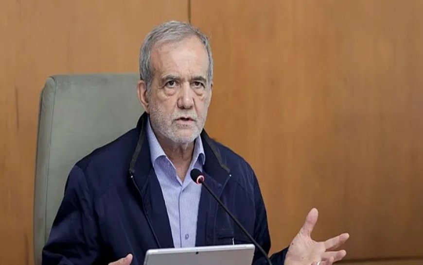 Pezeşkiyan'dan ateşkes açıklaması: İsrail ateşkesi ihlal etmezse, İran da ihlal etmeyecektir