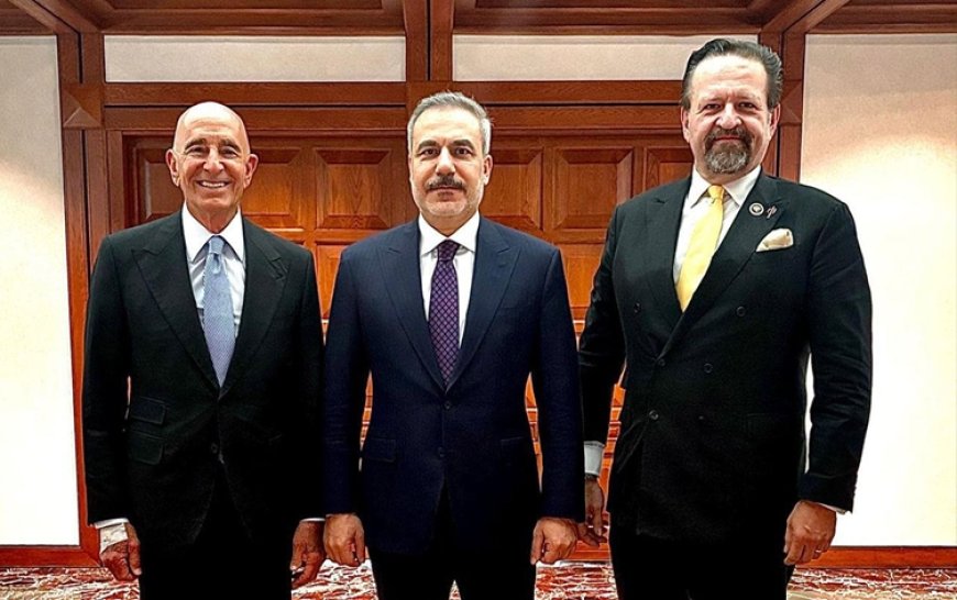 Türkiye Dışişleri Bakanı Fidan, ABD'li yetkililer Barrack ve Gorka ile görüştü