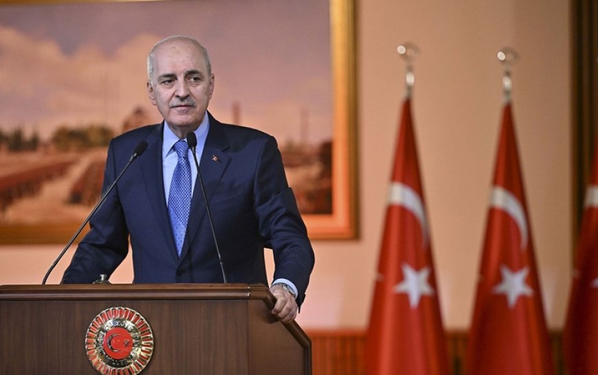TBMM Başkanı Kurtulmuş’tan süreç ve Suriye açıklaması