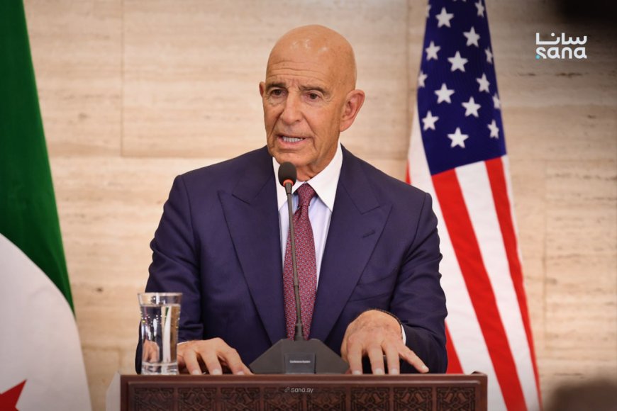 Tom Barrack’tan 'Suriye' açıklaması: 18 Ocak Anlaşması işbirliğiyle hayata geçirilmeli