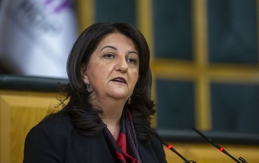 Pervin Buldan: Öcalan CHP’ye yapılanlardan rahatsız