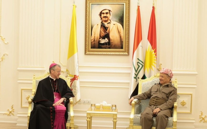 Başkan Barzani'den Vatikan'ın Büyükelçisine: Kürdistan’da birlikte yaşam kültürü bir gelenek haline gelmiştir, bununla gurur duyuyoruz