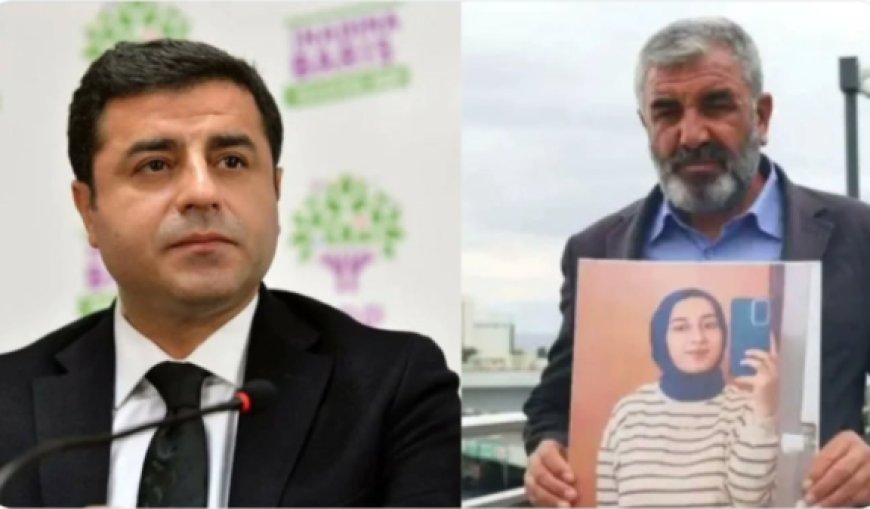 Selahattin Demirtaş, Rojin Kabaiş'in babasıyla görüşecek