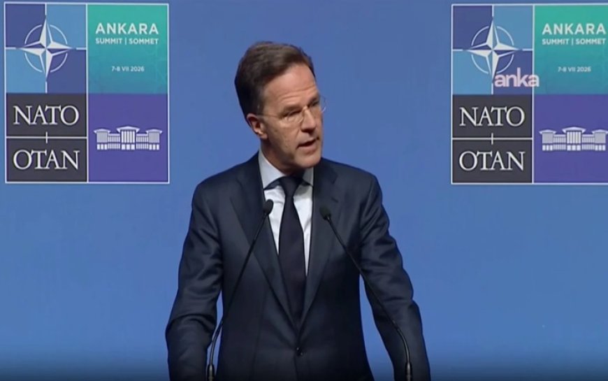 NATO Genel Sekreteri Rutte Ankara’da konuştu: 'Demokrasi seçimden fazlasıdır'