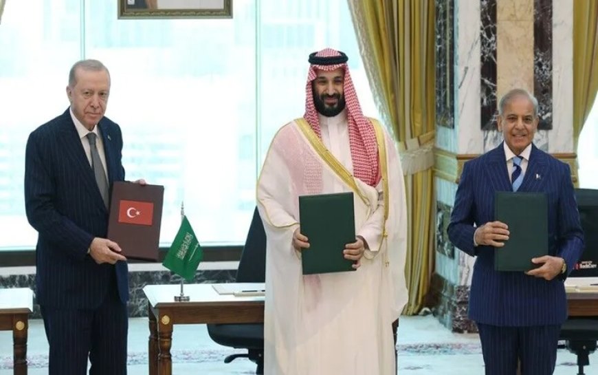 Türkiye, Pakistan ve Suudi Arabistan arasındaki anlaşmada neler var? İşte detaylar